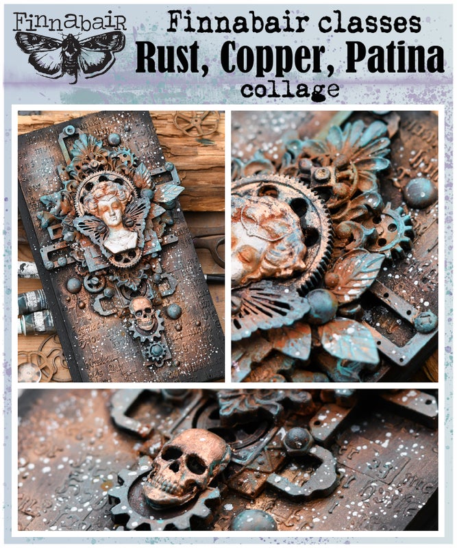 Finnabair | Mixed Media -Kurssi: Rust, Copper, Patina - lauantai 2.5. klo 10